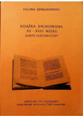 Książka drukowana XV do  XVIII wieku