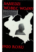 Sąsiedzi wobec wojny 1920 roku