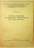 Rozwój latyfundium Arcybiskupstwa Gnieźnieńskiego od XVI do XVIII wieku