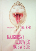 Najgorszy człowiek na świecie