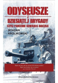 Odyseusze z Dziesiątej Brygady czyli Pancerni...