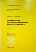 Projektowanie procesów odwadniania osadów ściekowych