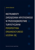 Instrumenty zarządzania kryzysowego w przedsiębiorstwie turystycznym