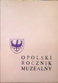Opolski rocznik muzealny tom IX
