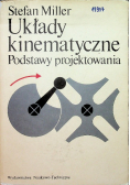 Układy kinematyczne. Podstawy projektowania