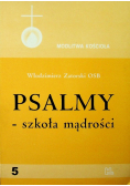 Psalmy - szkoła mądrości