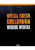 Wielka księga grillowania według webera