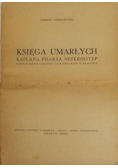 Księga umarłych kapłana pisarza Neferhotep Papirus egipski Muzeum Czartoryskich w Krakowie
