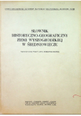 Słownik historyczno geograficzny ziemi Wyszogrodzkiej w średniowiwczu