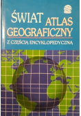 Świat Atlas geograficzny z częścią encyklopedyczną