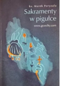 Sakramenty w pigułce