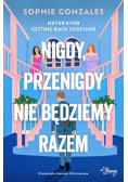Nigdy, przenigdy nie będziemy razem