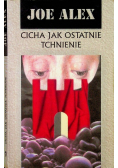 Cicha jak ostatnie tchnienie