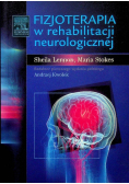 Fizjoterapia w rehabilitacji neurologicznej