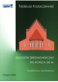 Głogów Średniowieczny do końca XIII w