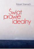 Świat prawie idealny