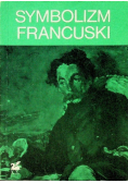 Symbolizm  francuski Antologia