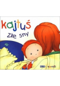 Kajtuś. Złe sny
