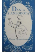Dania z anegdotą