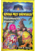 Szkoła przy cmentarzu Niesamowita pisanka