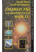 Zmarszczki na kosmicznym morzu
