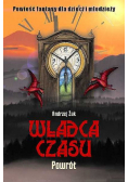 Władca Czasu Powrót