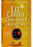 Dwa małe kłamstwa