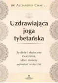 Uzdrawiająca joga tybetańska