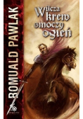 Wilcza krew smoczy ogień