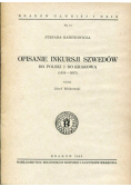 Opisanie inkursji szwedów do Polski i do Polski i do Krakowa