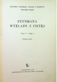 Feynmana wykłady z fizyki Tom I Część I