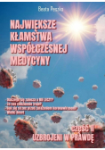 Największe kłamstwa współczesnej medycyny T.2