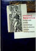 Podręcznik prawa autorskiego dla studentów uczelni artystycznych