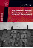 Czy bieda czyni złodzieja