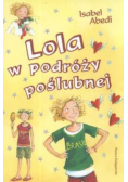 Lola w podróży poślubnej