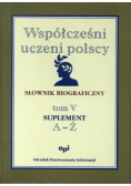 Współcześni uczeni polscy Słownik biograficzny Tom V