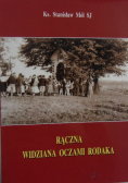 Rączna widziana oczami rodaka