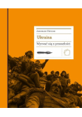 Ukraina. Wyrwać się z przeszłości