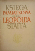 Księga pamiątkowa ku czci Leopolda Staffa 1949r
