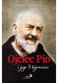 Ojciec Pio i jego 3 tajemnice
