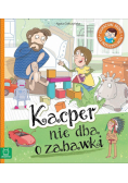 Kacper nie dba o zabawki