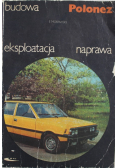 Polonez budowa eksploatacja naprawa