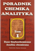 Poradnik chemika analityka tom 1