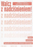 Walcz z nadcisnieniem