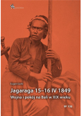 Jagaraga 15-16 IV 1849. Wojna i pokój na Bali