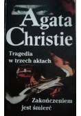 Tragedia w trzech aktach