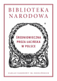 Biblioteka Narodowa. Średniowieczna proza