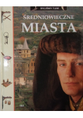Średniowieczne miasta