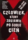 Człowiek który pozostawił po sobie cień