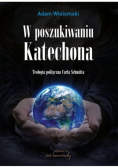 W poszukiwaniu Katechona